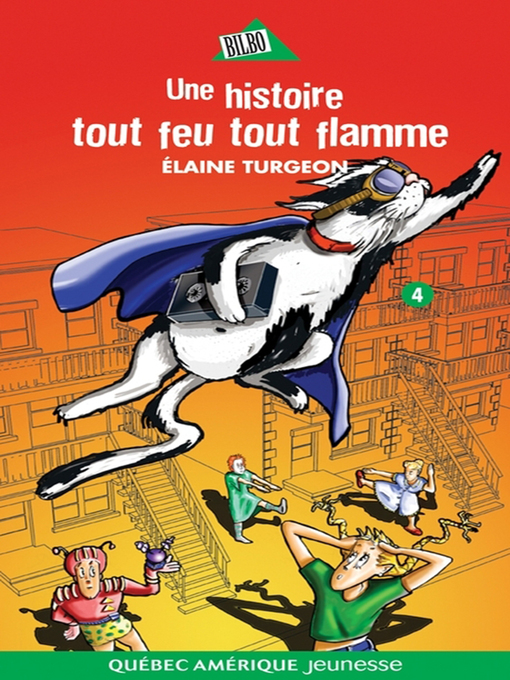 Title details for Flavie 04--Une histoire tout feu tout flamme by Élaine Turgeon - Available